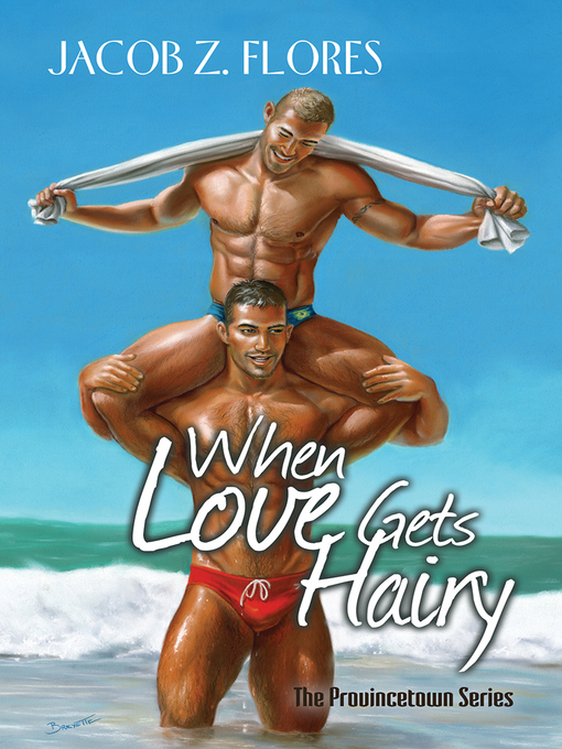 Title details for When Love Gets Hairy by Jacob Z. Flores - Available